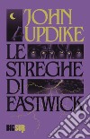 Le streghe di Eastwick libro