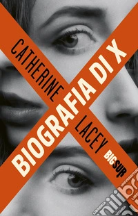 Biografia di X