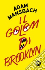 Il golem di Brooklyn libro