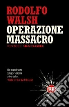 Operazione massacro libro