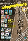 Gruppocompatto. La lunga storia del ciclismo italiano. Tutti i protagonisti (1870-2012) libro