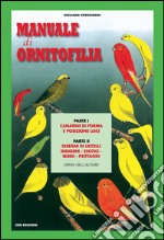 Manuale di ornitofilia libro