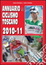 Annuario del ciclismo toscano 2010-11 libro