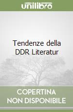 Tendenze della DDR Literatur libro