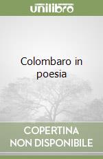 Colombaro in poesia libro