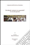 Chi difende i principi non negoziabili? La voce dei giuristi. Con DVD libro