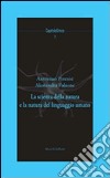 La scienza della natura e la natura del linguaggio umano libro