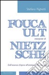 Foucault interprete di Nietzsche. Dall'assenza d'opera all'estetica dell'esistenza libro