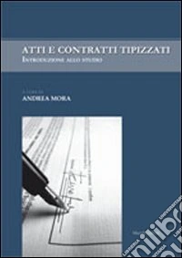 Atti e contratti tipizzati