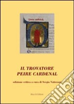 Il trovatore Peire Cardenal libro