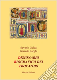 Dizionario biografico dei trovatori