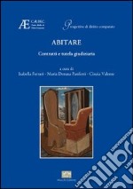 Abitare. Contratti e tutela giudiziaria