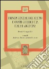 Principi generali del diritto un ponte giuridico tra Italia e Argentina (Brescia 9-10 maggio 2013) libro