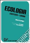 Ecologia esistenza lavoro libro