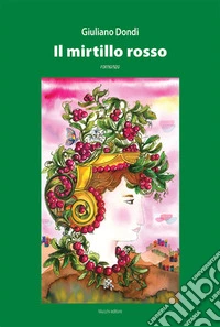 Il mirtillo rosso