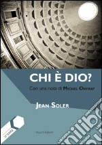 Chi è Dio? libro