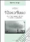 I cigni di burro. Viaggio «malinconico» attraverso immagini di un passato perduto libro