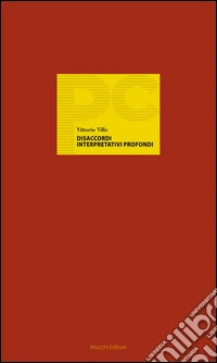 Disaccordi interpretativi profondi libro