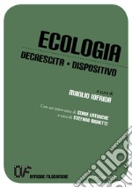 Ecologia, decrescita, dispositivo libro