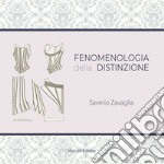 Fenomenologia della distinzione libro