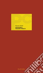 Populismo e ragione pubblica. Il post-illuminismo penale tra lex e ius libro