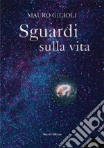 Sguardi sulla vita