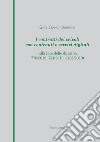 I contratti dei veicoli con contenuti o servizi digitali (alla luce delle direttive 770/2019, 771/2019, 2161/2019) libro di Simonini Gian Franco
