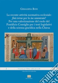 Recente normativa ecclesiale
