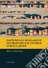 L'autorità di regolazione dei trasporti e le funzioni di regolazione libro