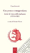 Una precoce consapevolezza. Scritti di critica delle traduzioni (1919-1921) libro