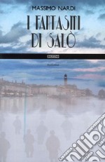 I fantasmi di Salò libro