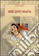 Mente corpo malattia