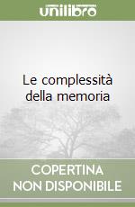 Le complessità della memoria libro