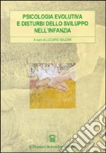 Psicologia evolutiva e disturbi dello sviluppo nell'infanzia