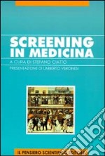 Screening in medicina. Guida per il medico libro