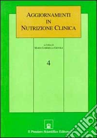 Aggiornamenti in nutrizione clinica (4) libro