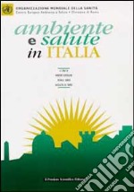 Ambiente e salute in Italia libro