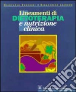 Lineamenti di dietoterapia e nutrizione