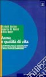 Asma e qualità di vita. Strumenti per la valutazione delle limitazioni funzionali e dello stato di benessere