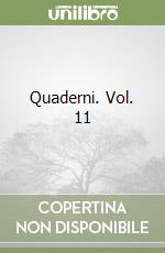 Quaderni. Vol. 11