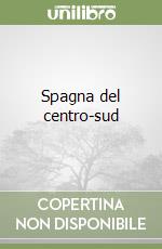 Spagna del centro-sud
