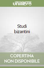 Studi bizantini libro