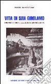 Vita di san Girolamo. Testo originale a fronte. Ediz. critica libro