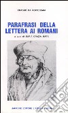 Parafrasi della Lettera ai Romani libro