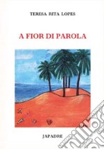 A fior di parola