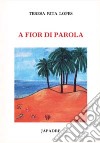 A fior di parola libro