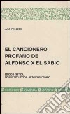 El cancionero profano de Alfonso X El Sabio libro