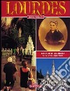 Lourdes. Ediz. francese libro