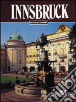 Innsbruck. Ediz. tedesca libro