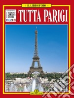 Tutta Parigi libro